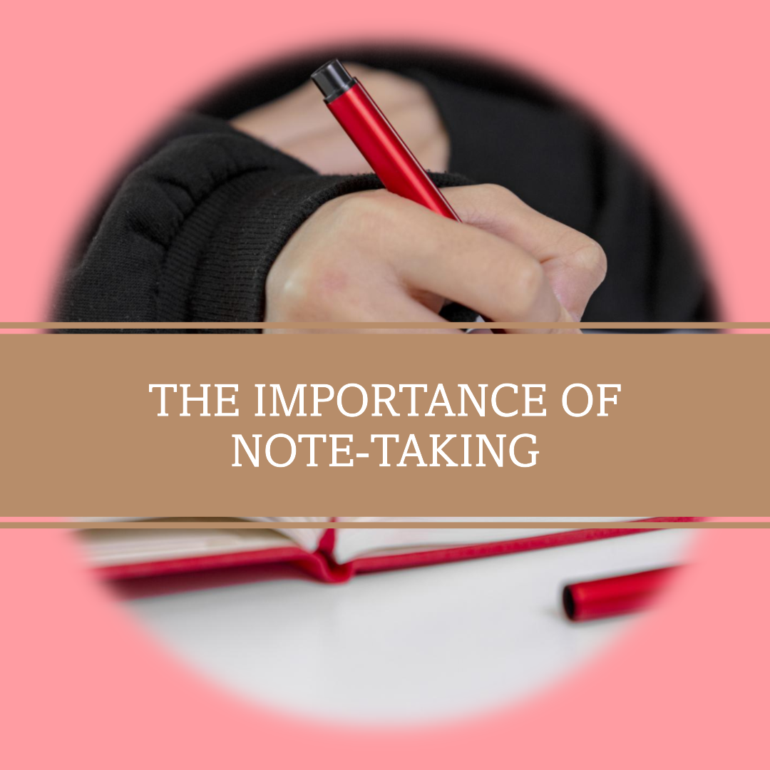 five importance of note-taking